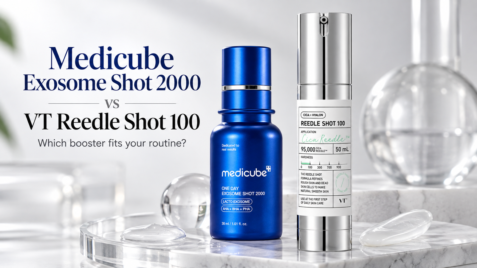 Medicube Exosome Shot 2000 vs VT Reedle Shot 100 comparison